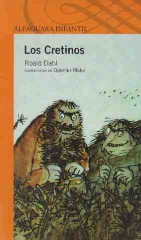 Los Cretinos, The Twits, Del Sol Books