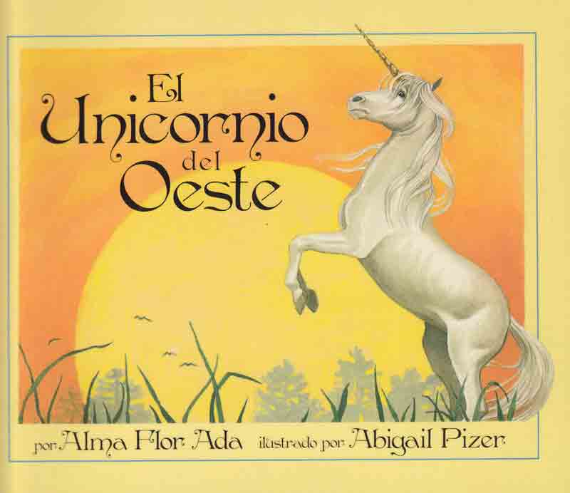 El Unicornio del Oeste, The Unicorn of the West, Del Sol Books