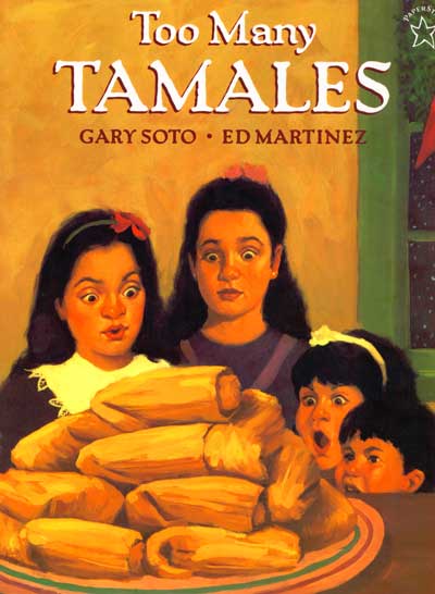 Que monton de tamales, Too Many Tamales, Del Sol Books