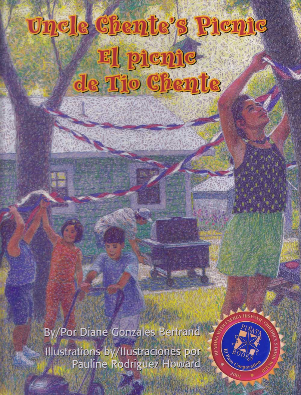 El picnic de Tio Chente - Uncle Chentes Picnic, Del Sol Books