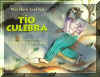 Tio Culebra - Uncle Snake, Del Sol Books