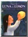 Bajo la luna de limon, Under the Lemon Moon, Del Sol Books