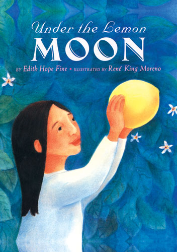 Bajo la luna de limon - Under the Lemon Moon, Del Sol Books