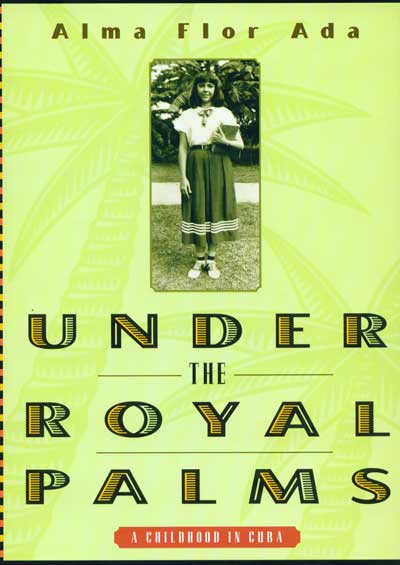 Bajo las palmas reales, Under the Royal Palms, Del Sol Books