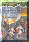 Vacaciones al pie de un volcan - Vacations Under the Volcano, Del Sol Books
