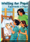 Esperando a Papa - Waiting for Papa, Del Sol Books