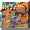 Somos primos - We Are Cousins
