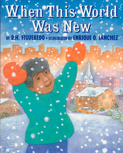 Un mundo nuevo, When the World was New, Del Sol Books