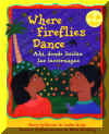 Ahi donde bailan las luciernagas - Where Fireflies Dance