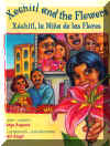 Xochitl la nina de las flores - Xochitl and the Flowers