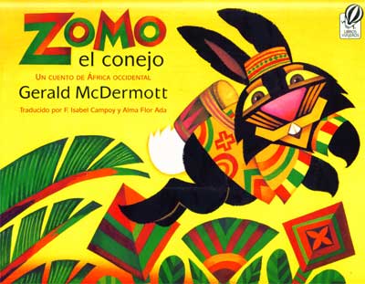 Zomo el conejo, Zomo the Rabbit, Del Sol Books