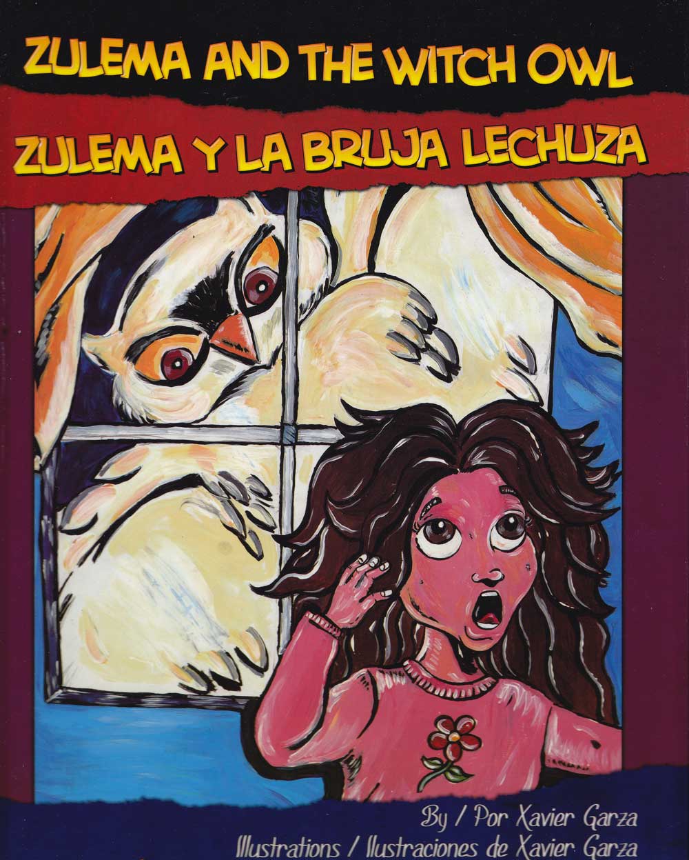 Zulema y la bruja lechuza - Zulema and the Witch Owl, Del Sol Books