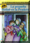 Casa de la pradera Collection, Little House on the Praire Collection, Rey Del Sol, Del Sol Books, Del Sol University