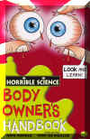 Body Owner's Handbook, Horrible Science, Horrible Books