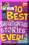 10 Best Shakespeare Stories Ever, 10 Best Ever, Horrible Books