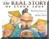 The Real Story of Stone Soup